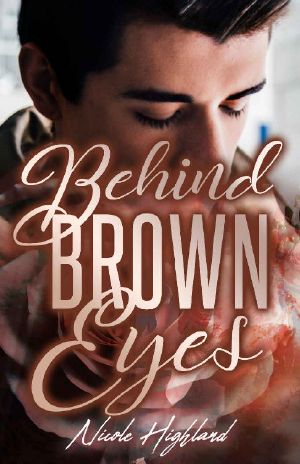 [Sweetest Love 01] • Behind Brown Eyes